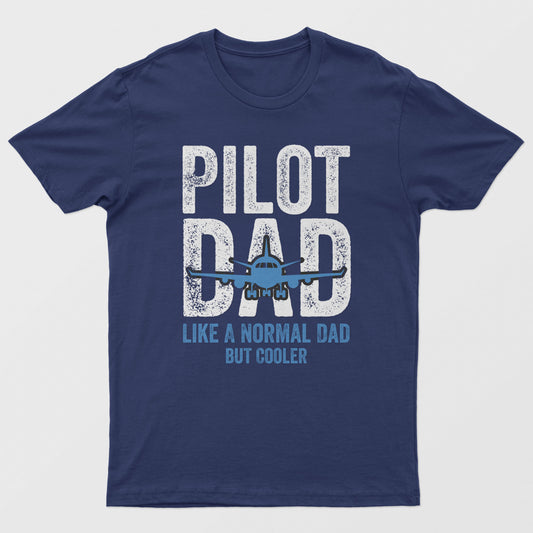 Pilot Dad, Father's Day Graphic Print Unisex T-Shirt - S-XXXL, Free Shipping