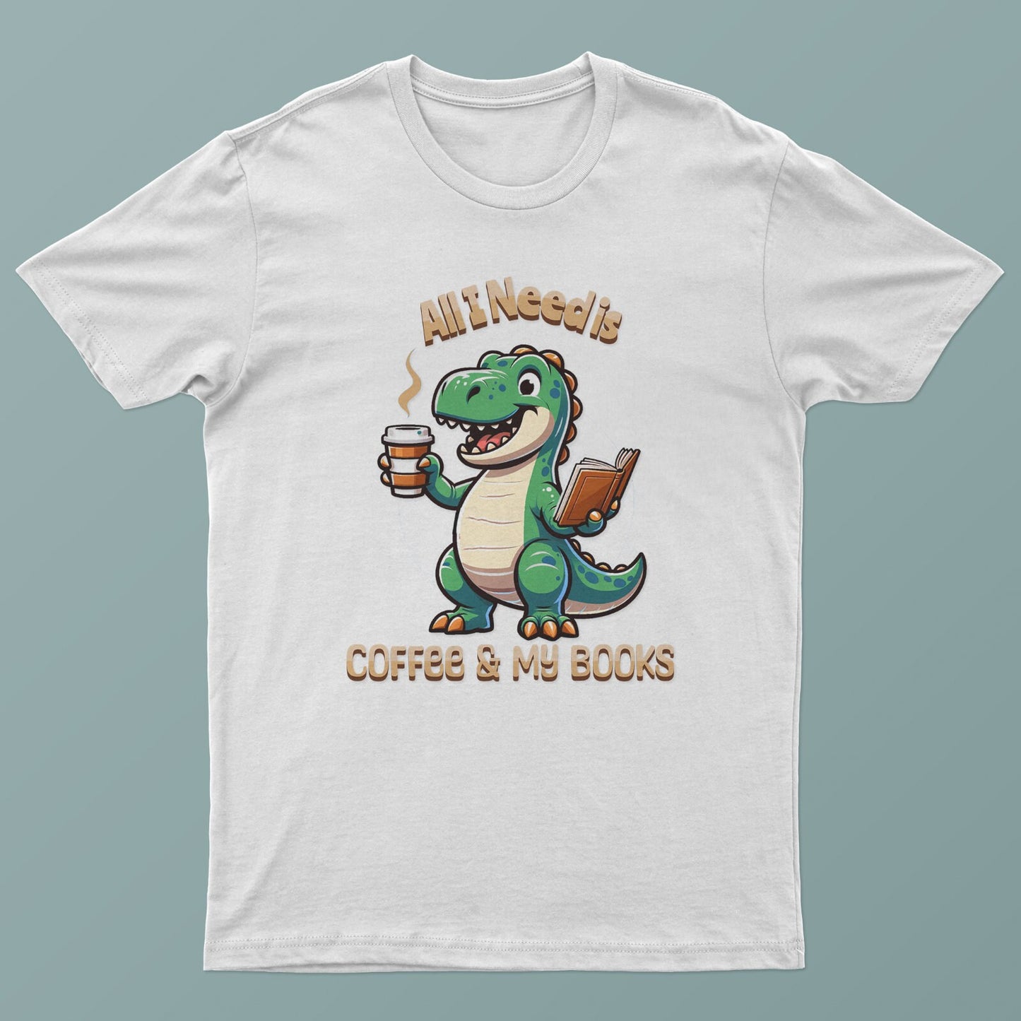 All I Need is Coffee and My Books Unisex Funny T-Rex Dinosaur T-Shirt